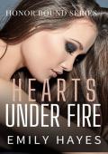 Hearts Under Fire (Honor Bound #1)