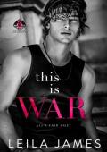 This Is War: All’s Fair Duet (Evermore University #1)