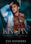 Ravenous Kingpin (Kingpins of the Syndicate #4)