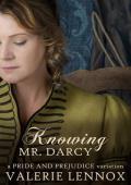 Knowing Mr. Darcy