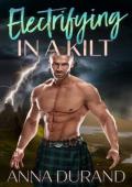 Electrifying in a Kilt (Hot Scots #16)