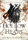 This Hollow Heart (Seasons of Legend #1)