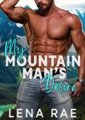 My Mountain Man’s Desire (Rock Creek #1)