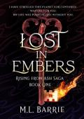 Lost in Embers (Rising From Ash Saga #1)