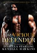 The Vicious Defender (Kingpin’s Property Trilogy #5)