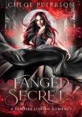 Fanged Secrets (Vampire #2)