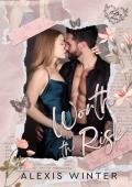 Worth the Risk (Flirting with Forever #1)