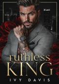 Ruthless King (The Mancini Mafia #1)