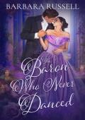 The Baron Who Never Danced (Victorian Outcasts #5)