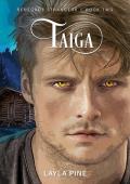 Taiga (Renegade Strangers #2)