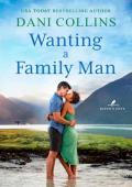 Wanting a Family Man (Raven’s Cove #3)