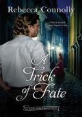 A Trick of Fate (Agents of the Convent #4)