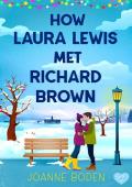 How Laura Lewis Met Richard Brown