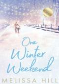 One Winter Weekend