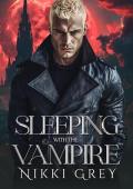 Sleeping With The Vampire (Immortal Vampire #2)