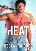 Hometown Heat (Whistleport Hockey #2)