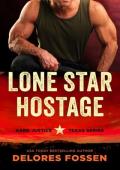 Lone Star Hostage (Hard Justice #8)