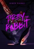 Prey for Rabbit (Holiday Horrors #3)