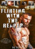 Flirting with the Reaper (Sins of Fire Real Anarchy West MC #2)