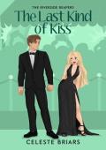 The Last Kind of Kiss (Riverside Reapers #4)