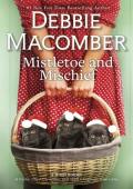 Mistletoe and Mischief (Cedar Cove)