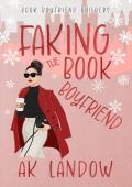 Faking the Book Boyfriend (Book Boyfriend Builders)