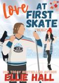 Love at First Skate (Love on Thin Ice)