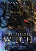 The Useless Witch (The Darkwing Duet #1)