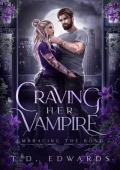 Craving Her Vampire (Embracing The Bond #9)