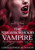 The Neighborhood Vampire (Neighborhood #2)