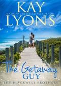 The Getaway Guy (The Blackwell Brothers Bookm #3)