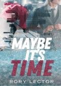 Maybe It’s Time (Time On The Ice #2)