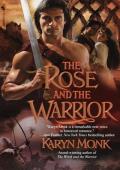 The Rose and the Warrior (Warriors #3)