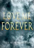 Love Me Forever (Captive of the Prince #4)