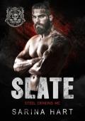 Slate (Steel Demons MC #5)