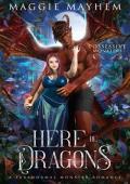 Here Be Dragons (Possessive Monsters #7)