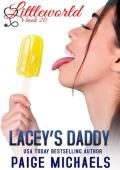 Lacey’s Daddy (Littleworld #20)