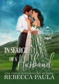 In Search of a Husband (The Society of Scandalous Brides #2)