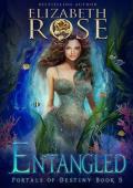 Entangled (Portals of Destiny #5)