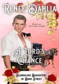 A Lord’s Chance (Scandalous Daughters of Duke Street)