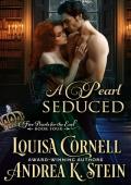 A Pearl Seduced (5 Pearls for the Earl #4)