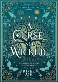 A Curse so Wicked (Cursed Bloodline #1)