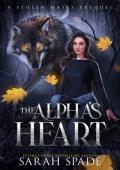 The Alpha’s Heart (Stolen Mates #3)