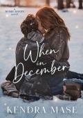 When in December (Home Haven #1)