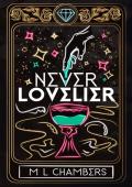 Never Lovelier (Vengeance and Vows #2)