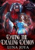 Dating the Dealing Demon (Matchmaker Monster Romance #4)