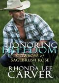 Honoring Freedom (Cowboys of Sagebrush Rose #3)