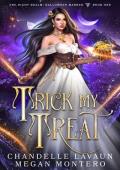 Trick My Treat (The Night Realm: Halloween Marked #1)