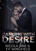 Dancing With Desire (Distraction #3)