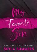 My Favorite Sin (Playing Favorites #1)